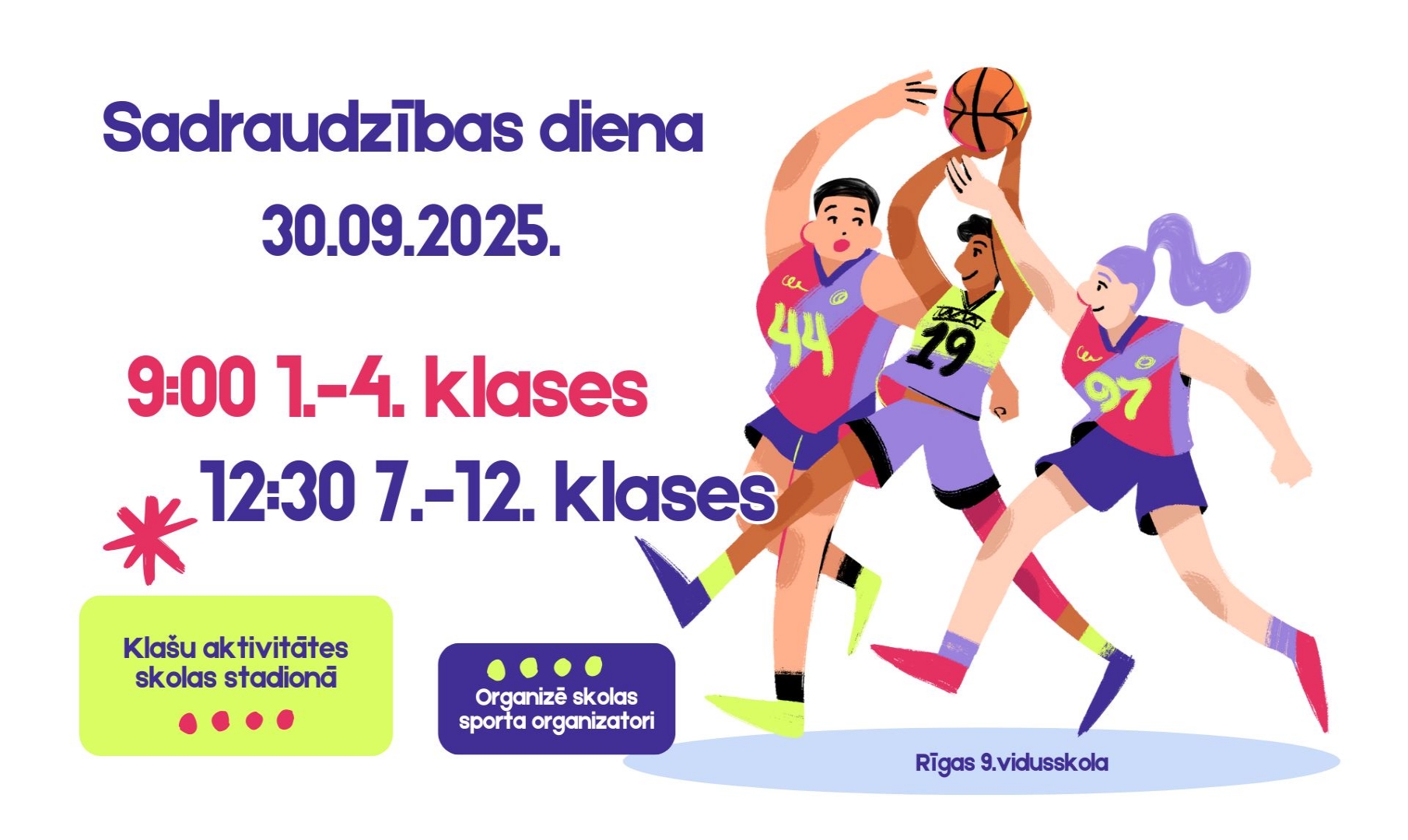 sadraudzības diena 30.09.2025 9:00 1.-4 klases 12:30 7.-12. klases